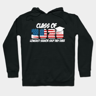 Class Of 2020 Collegiate Longest Senior Skip Day Ever Hoodie